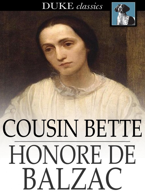 Title details for Cousin Bette by Honore de Balzac - Wait list